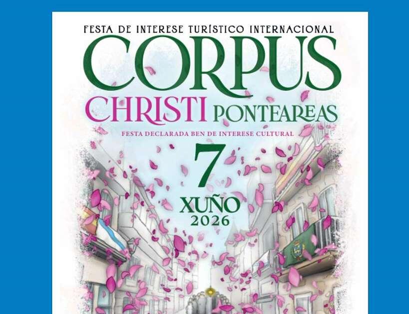 Corpus Christi 2026 en Ponteareas: Programa, cartel y agenda completa